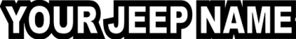 JEEP NAME TAG (LAYERED) DECAL