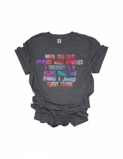 FRIENDS WITH BENEFITS T-SHIRT
