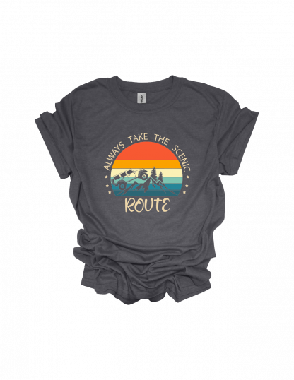 ALWAYS TAKE THE SCENIC ROUTE T-SHIRT