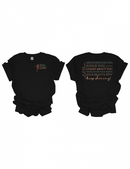 LET THEM T-SHIRT